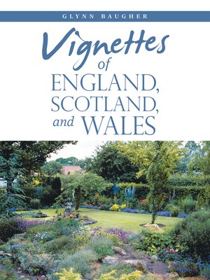cover image of Vignettes of England, Scotland, and Wales